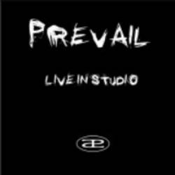 Prevail (ITA) : Live In Studio